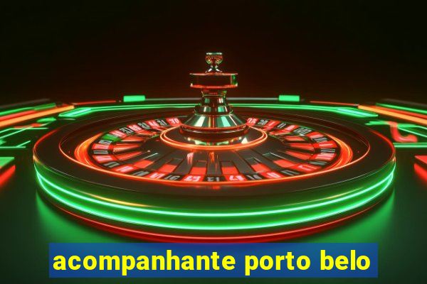 acompanhante porto belo